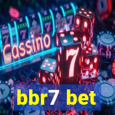 bbr7 bet